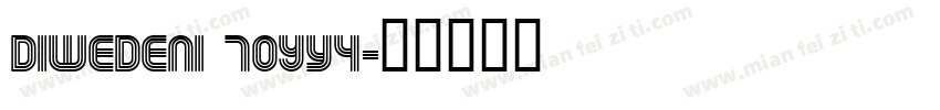 DIWEDENI 7OYy4字体转换